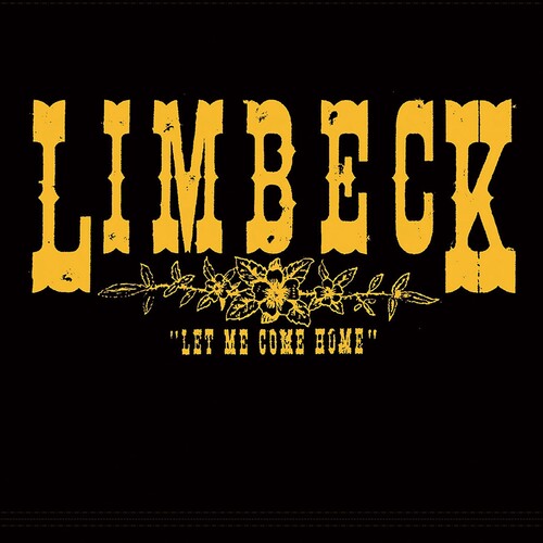 Limbeck: LET ME COME HOME -[Vinyl LP]