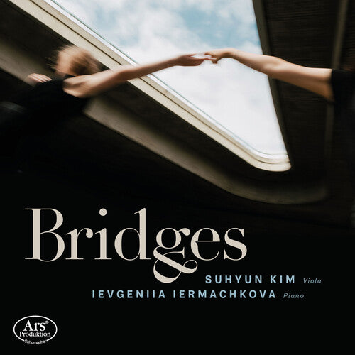 Suhyun Kim: Bridges - COMPACT DISCS