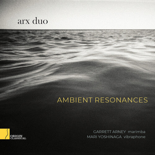 Arx Duo: Ambient Resonances - COMPACT DISCS