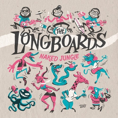 Longboards: Naked Jungle -[Vinyl LP]