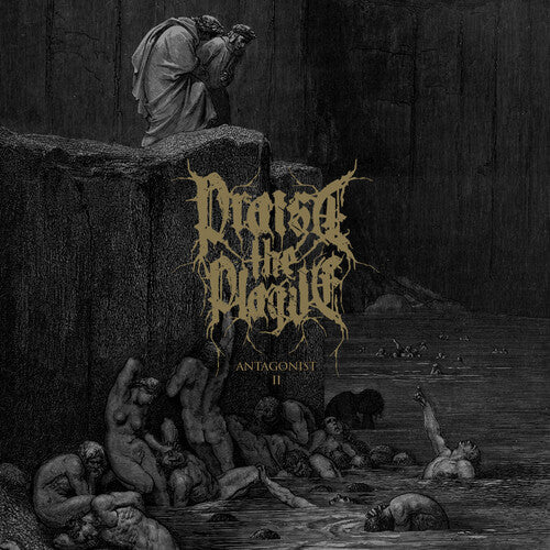 Praise the Plague: Antagonist II -[Vinyl LP]