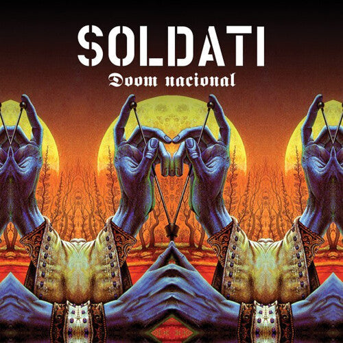 Soldati: Doom Nacional -[Vinyl LP]