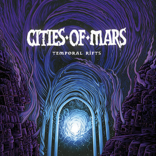 Cities of Mars: Temporal Rifts -[Vinyl LP]