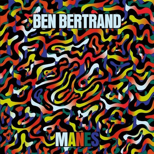 Ben Bertrand: Manes - COMPACT DISCS
