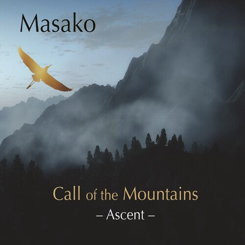 Masako: Call Of The Mountains - Ascent - COMPACT DISCS