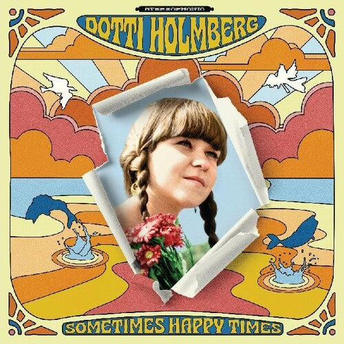 Dotti Holmberg: Sometimes Happy Times -[Vinyl LP]