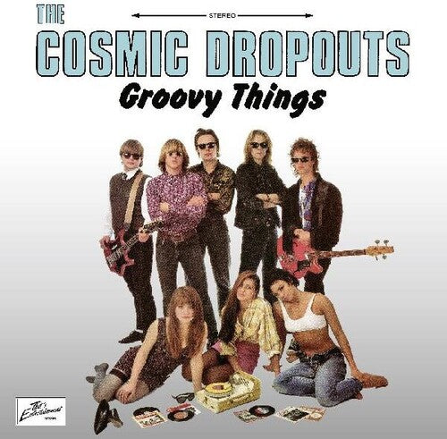 Cosmic Dropouts: Groovy Things -[Vinyl LP]
