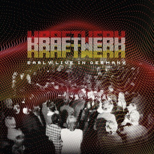 Kraftwerk: Early Live In Germany -[Vinyl LP]