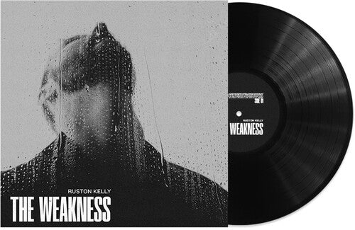 Ruston Kelly: The Weakness -[Vinyl LP]