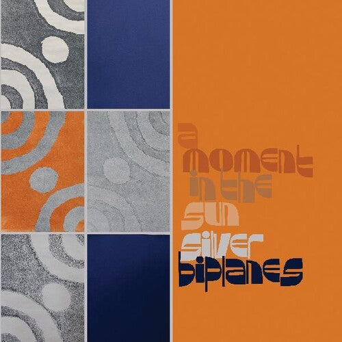 Silver Biplanes: Moment In The Sun -[Vinyl LP]