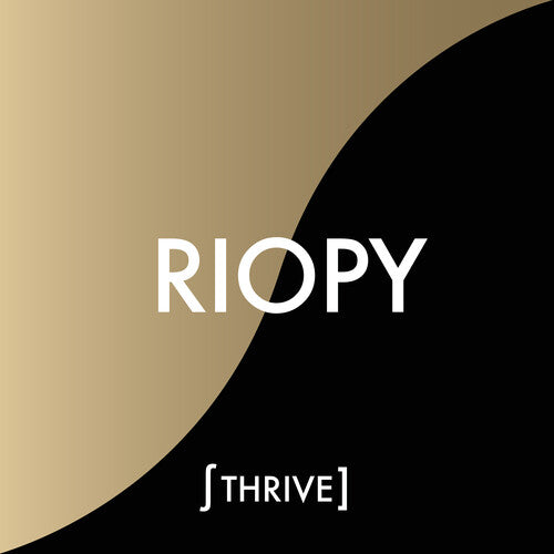 Riopy: Thrive -[Vinyl LP]
