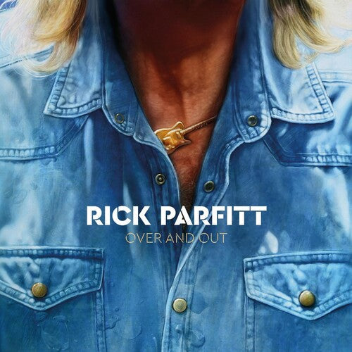 Rick Parfitt: OVER AND OUT -[Vinyl LP]