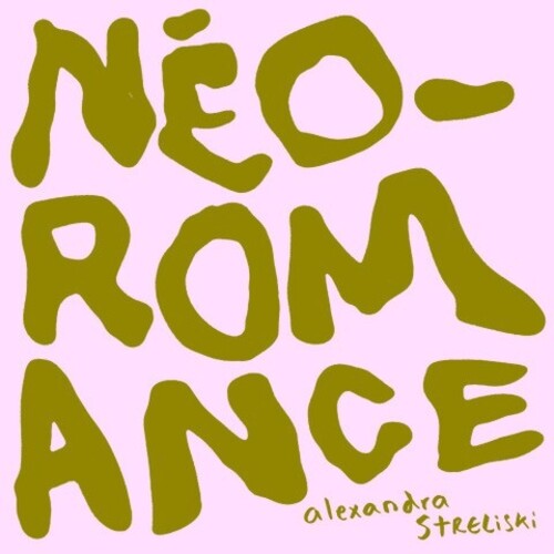 Alexandra Streliski: Neo-Romance - COMPACT DISCS