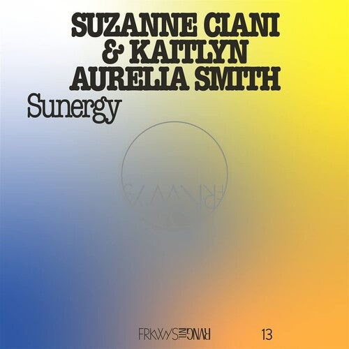 Suzanne Ciani: Frkwys Vol. 13 - Sunergy (expanded) - Pacific Blue -[Vinyl LP]