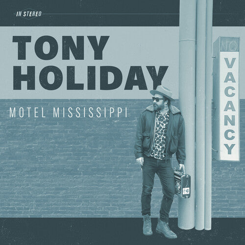 Tony Holiday: Motel Mississippi -[Vinyl LP]