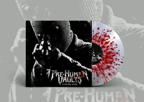 Pre-Human Vaults: Allegiance Divine - Clear Splatter -[Vinyl LP]