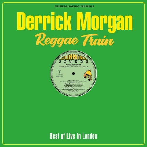 Derrick Morgan: Reggae Train -[Vinyl LP]