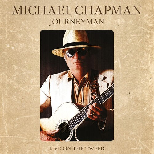 Michael Chapman: Journeyman: Live On The Tweed -[Vinyl LP]