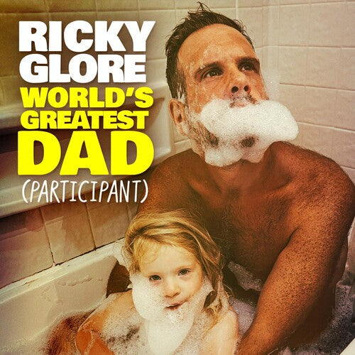 Ricky Glore: WORLD'S GREATEST DAD (PARTICIPANT) - COMPACT DISCS