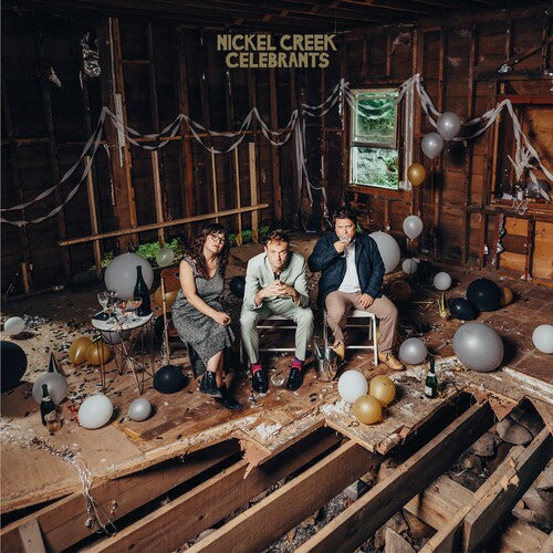 Nickel Creek: Celebrants - COMPACT DISCS