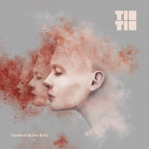 Tic Tic: Comfort In Echo - COMPACT DISCS