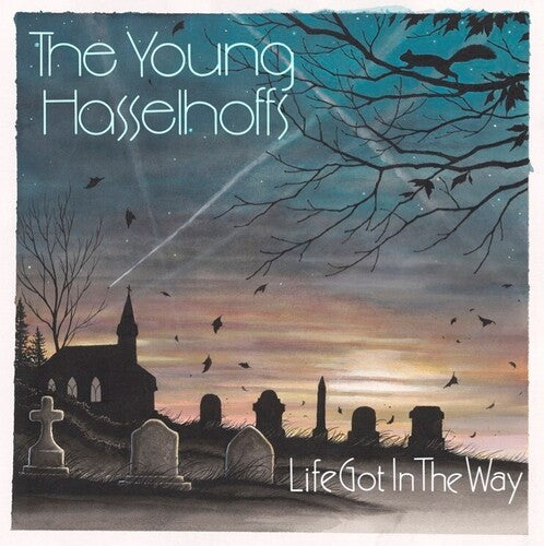Young Hasselhoffs: Life Got In The Way -[Vinyl LP]