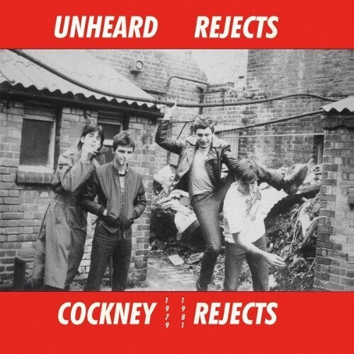 Cockney Rejects: Unheard Rejects 1979-1981 - Clear Vinyl -[Vinyl LP]