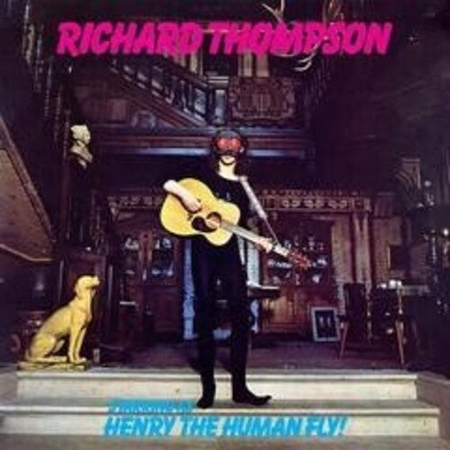 Richard Thompson: Henry The Human Fly - 180gm Vinyl -[Vinyl LP]