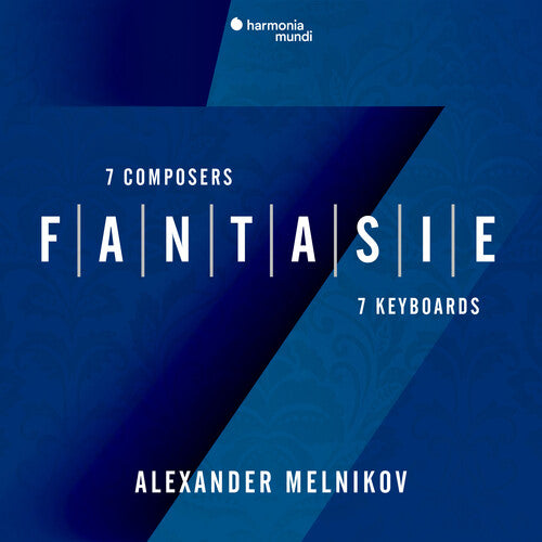 Alexander Melnikov: FANTASIE - COMPACT DISCS