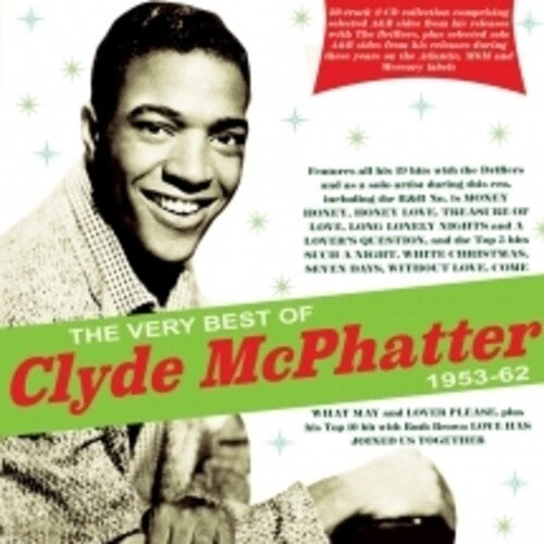 Clyde McPhatter: The Very Best Of Clyde McPhatter 1953-62 - COMPACT DISCS