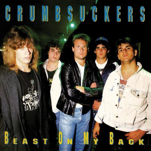 Crumbsuckers: Beast On My Back -[Vinyl LP]