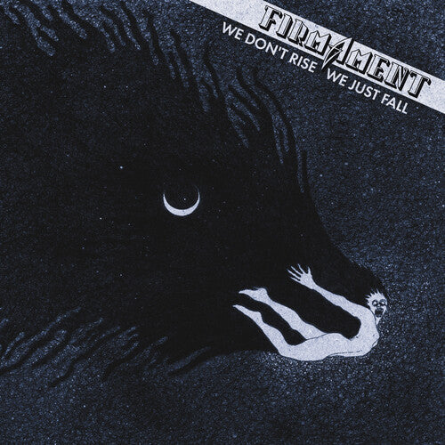 Firmament: We Don't Rise We Just Fall -[Vinyl LP]