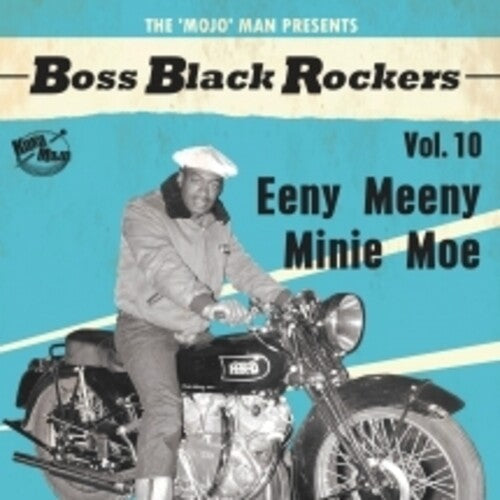 Various Artists: Boss Black Rockers Vol 10 Eeny Meeny Minie Moe (Various Artists) -[Vinyl LP]