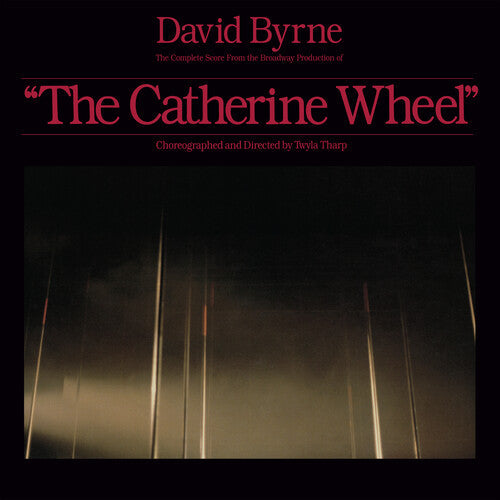 David Byrne: The Complete Score From The Catherine Wheel -[Vinyl LP]