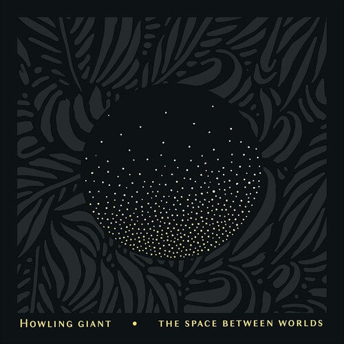 Howling Giant & Sergeant Thunderhoof: The Space Between Worlds -[Vinyl LP]