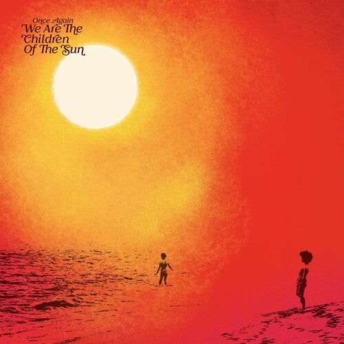 Various Artists: Once Again We Are The Children Of The Sun Compiled By Paul Hillery (Various Artists) -[Vinyl LP]