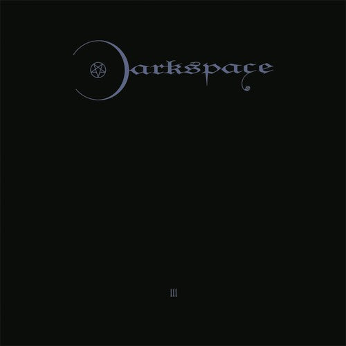 Darkspace: Dark Space Iii -[Vinyl LP]
