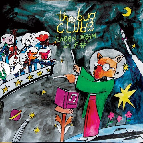 Bug Club: Green Dream In F# -[Vinyl LP]