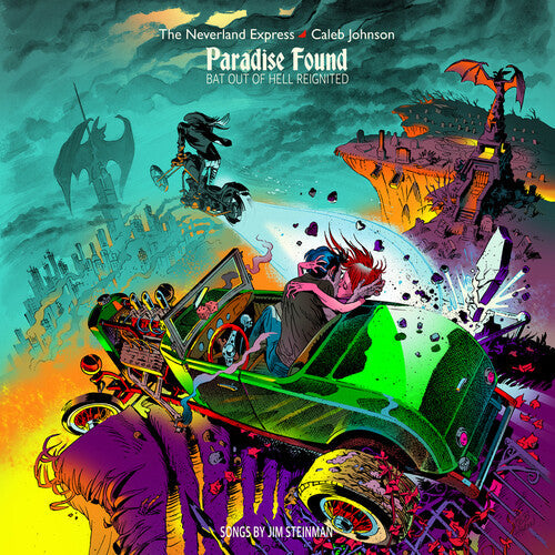 The Neverland Express + Caleb Johnson: Paradise Found: Bat Out Of Hell Reignited -[Vinyl LP]