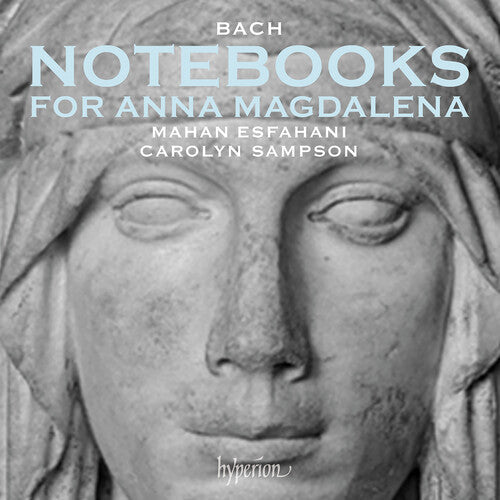 Mahan Esfahani: Bach: Notebooks for Anna Magdalena - COMPACT DISCS