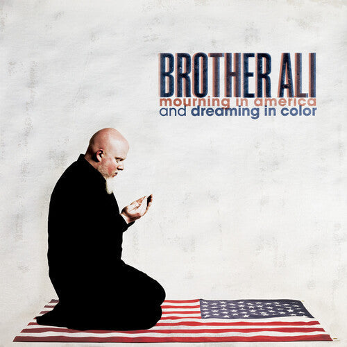 Brother Ali: Mourning In America & Dreaming In Color (10 Year Anniversary Edition) -[Vinyl LP]
