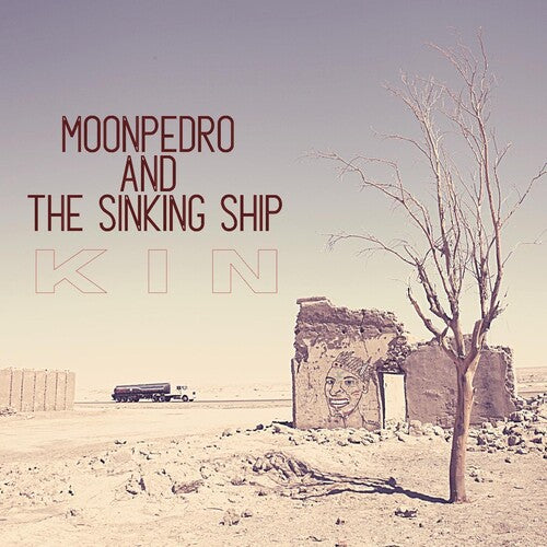 Moonpedro & the Sinking Ship: Kin -[Vinyl LP]