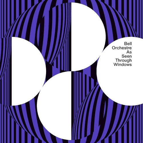 Bell Orchestre: As Seen Through Windows -[Vinyl LP]