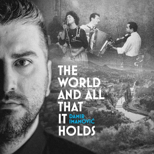 Damir Imamovic: The World & All That It Holds -[Vinyl LP]