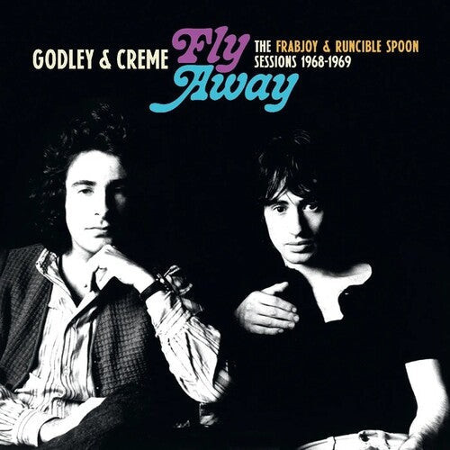 Godley & Creme: Fly Away: The Frabjoy And Runcible Spoon Sessions -[Vinyl LP]