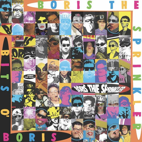 Boris the Sprinkler: Bits O Boris -[Vinyl LP]