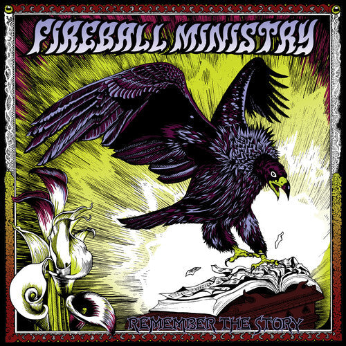 Fireball Ministry: Remember The Story -[Vinyl LP]