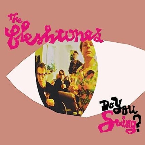 The Fleshtones: Do You Swing? (20th Anniversary) -[Vinyl LP]