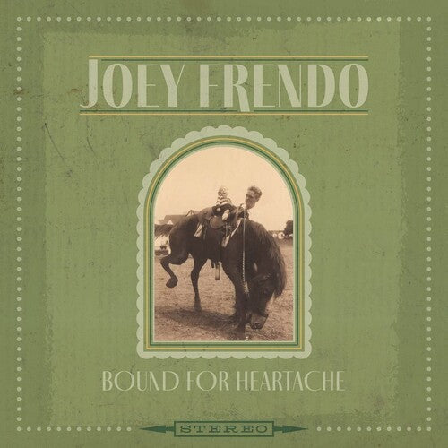 Joey Frendo: Bound For Heartache -[Vinyl LP]