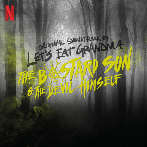 Let's Eat Grandma: Half Bad: The Bastard Son & The Devil Himself (Original Soundtrack) -[Vinyl LP]